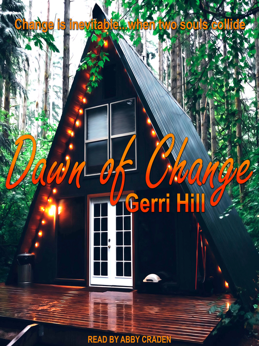 Title details for Dawn of Change by Gerri Hill - Wait list